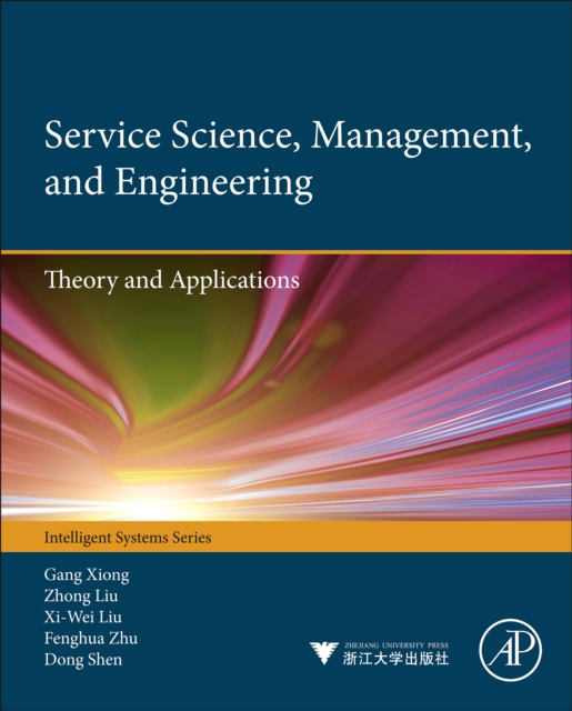 E-book Service Science, Management, and Engineering: Ghang Xiong