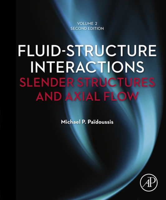 E-book Fluid-Structure Interactions: Volume 2 Michael P. Paidoussis