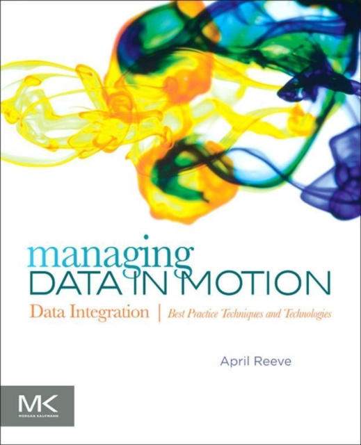 E-book Managing Data in Motion April Reeve
