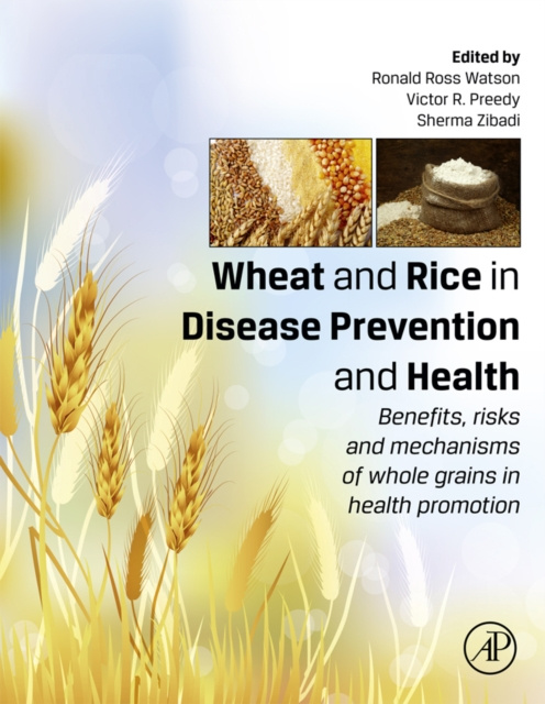 E-kniha Wheat and Rice in Disease Prevention and Health Ronald Ross Watson
