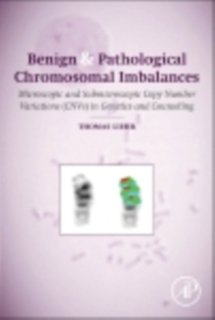 E-kniha Benign and Pathological Chromosomal Imbalances Thomas Liehr