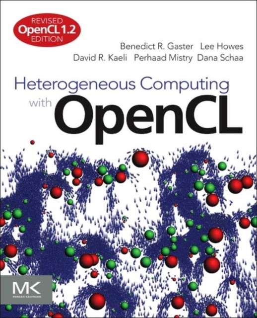 E-book Heterogeneous Computing with OpenCL Benedict Gaster