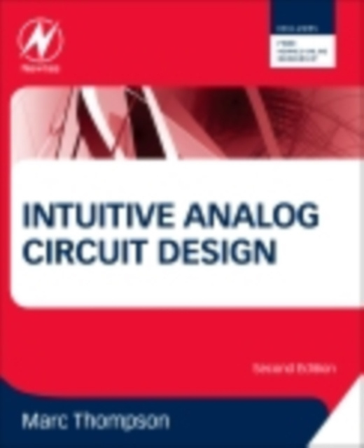 E-kniha Intuitive Analog Circuit Design Marc Thompson