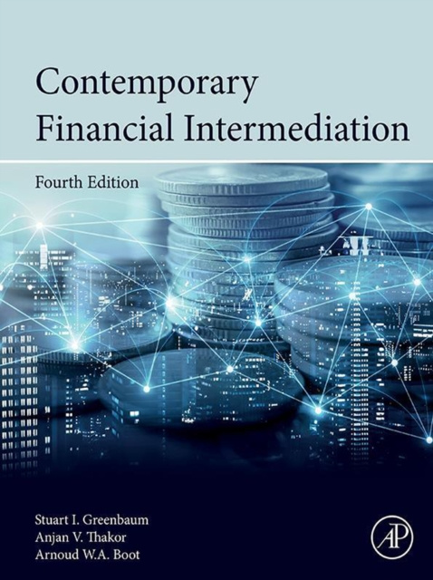 E-book Contemporary Financial Intermediation Stuart I. Greenbaum