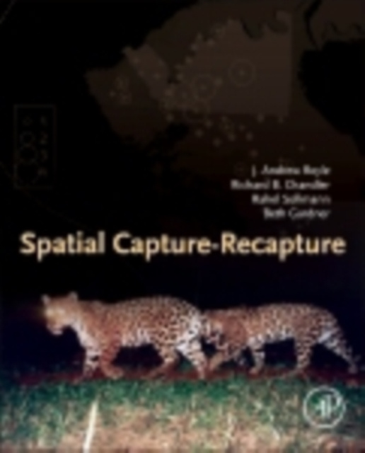 E-kniha Spatial Capture-Recapture J. Andrew Royle