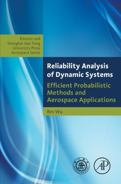 E-kniha Reliability Analysis of Dynamic Systems Bin Wu