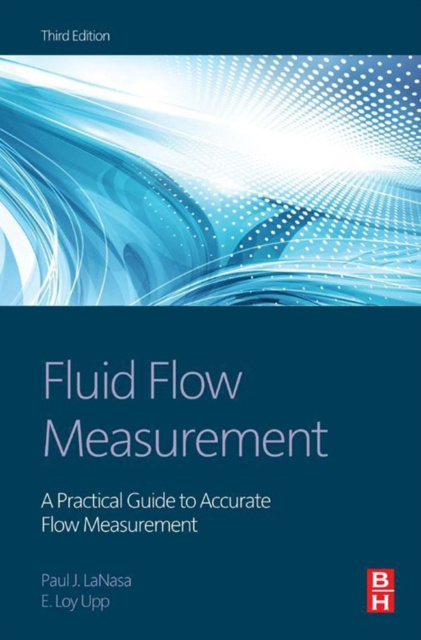 E-knjiga Fluid Flow Measurement Paul J. LaNasa