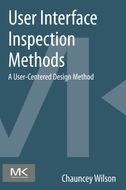 ebook User Interface Inspection Methods Chauncey Wilson