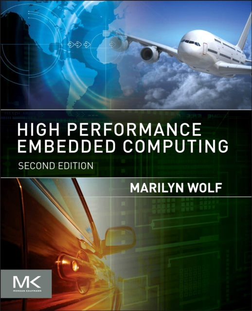 E-knjiga High-Performance Embedded Computing Marilyn Wolf