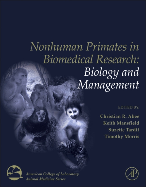E-kniha Nonhuman Primates in Biomedical Research,Two Volume Set Christian R. Abee