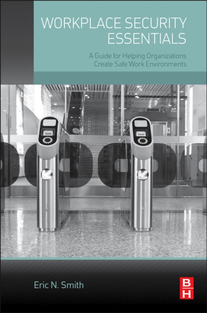 E-knjiga Workplace Security Essentials Eric N. Smith
