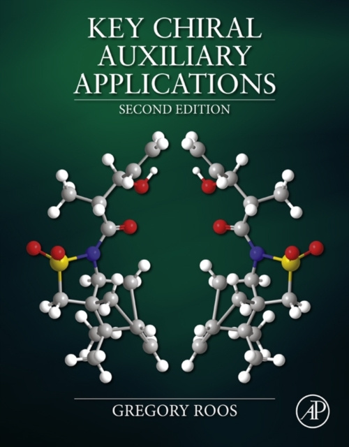 E-knjiga Key Chiral Auxiliary Applications Gregory Roos