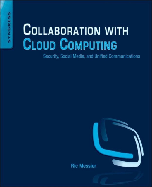 E-könyv Collaboration with Cloud Computing Ric Messier