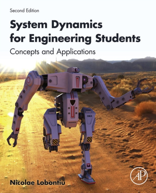 E-knjiga System Dynamics for Engineering Students Nicolae Lobontiu