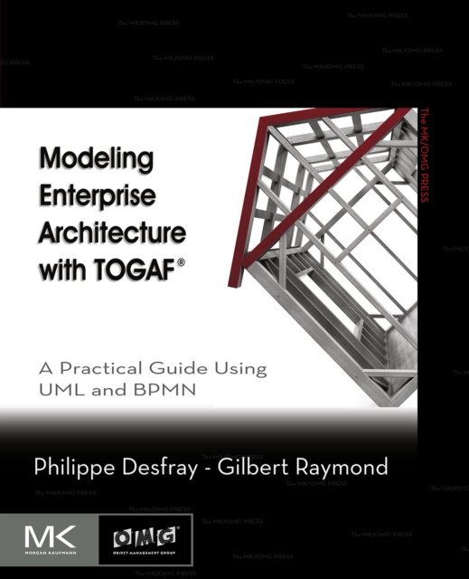 E-kniha Modeling Enterprise Architecture with TOGAF Philippe Desfray