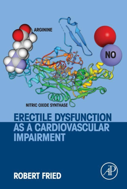E-book Erectile Dysfunction as a Cardiovascular Impairment Robert Fried