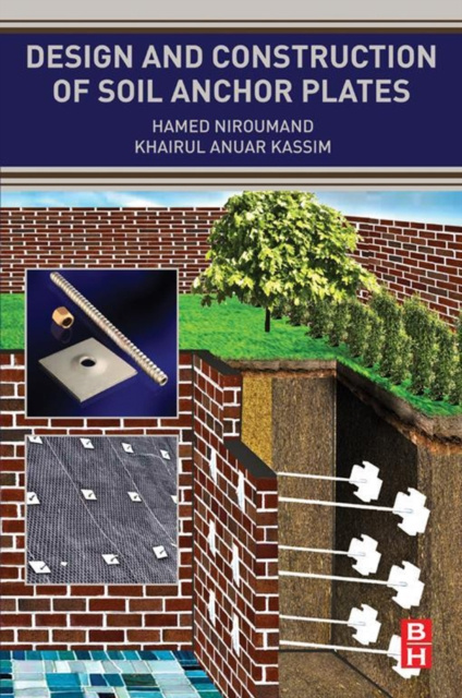 E-book Design and Construction of Soil Anchor Plates Hamed Niroumand