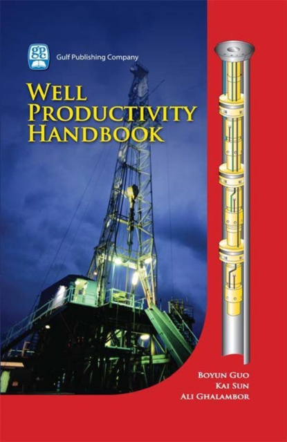 E-knjiga Well Productivity Handbook Boyun Guo