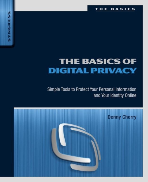 E-book Basics of Digital Privacy Denny Cherry