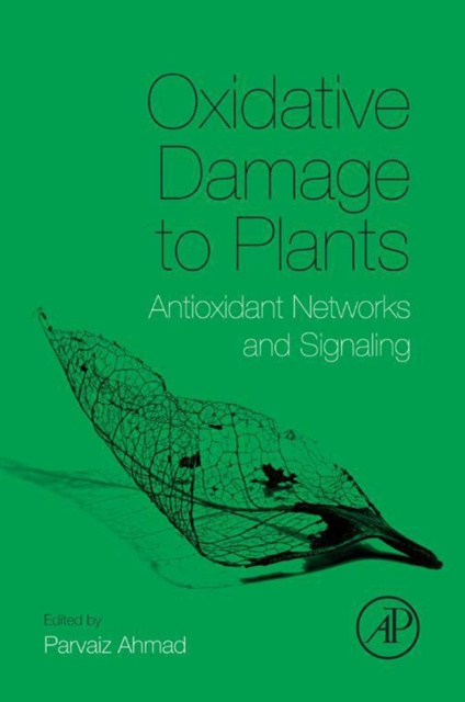 E-kniha Oxidative Damage to Plants Parvaiz Ahmad