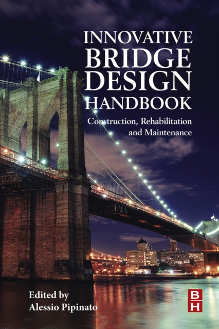 E-kniha Innovative Bridge Design Handbook Alessio Pipinato