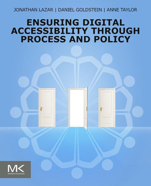 E-book Ensuring Digital Accessibility through Process and Policy Jonathan Lazar