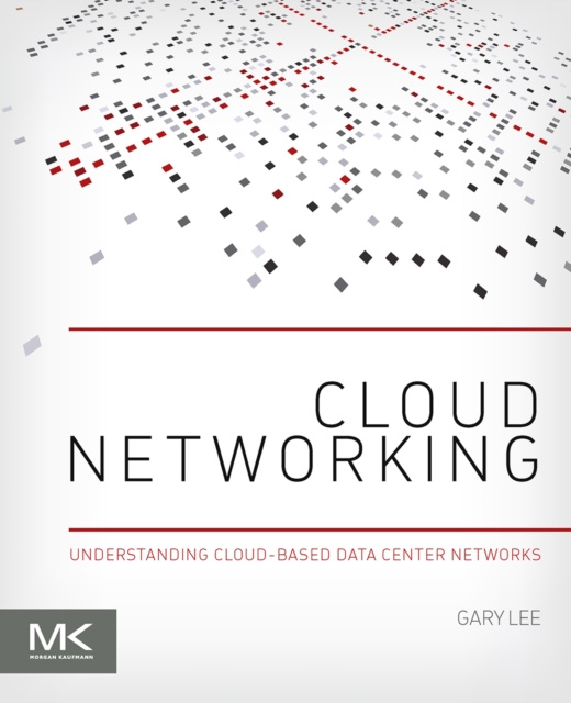 E-knjiga Cloud Networking Gary Lee