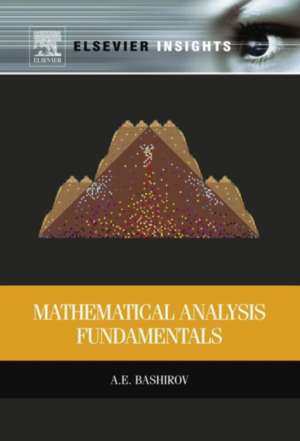 E-knjiga Mathematical Analysis Fundamentals Agamirza Bashirov
