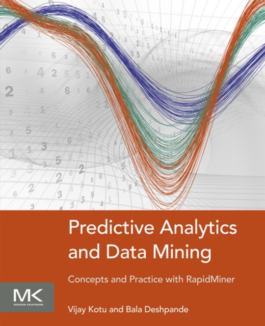 E-knjiga Predictive Analytics and Data Mining Vijay Kotu