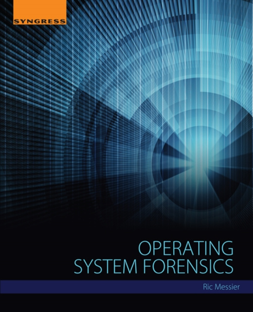 E-knjiga Operating System Forensics Ric Messier