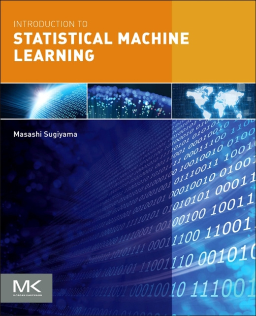 E-kniha Introduction to Statistical Machine Learning Masashi Sugiyama