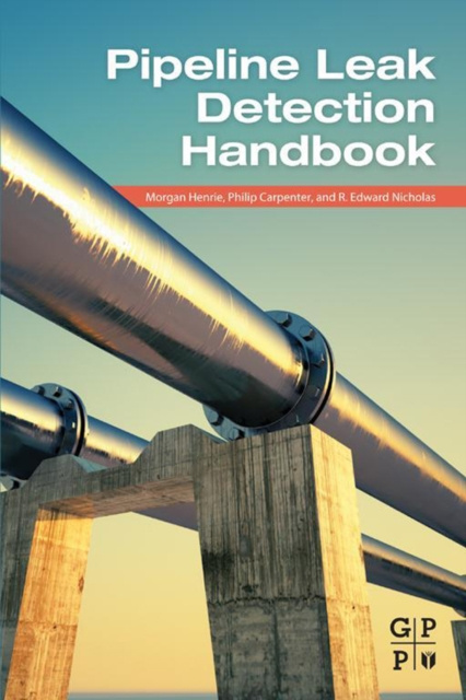 E-knjiga Pipeline Leak Detection Handbook Morgan Henrie