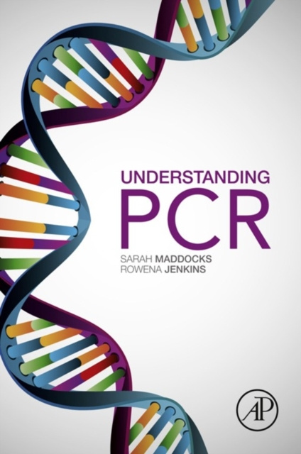E-knjiga Understanding PCR Sarah Maddocks