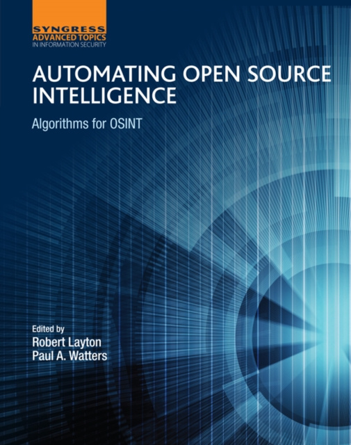 E-book Automating Open Source Intelligence Robert Layton