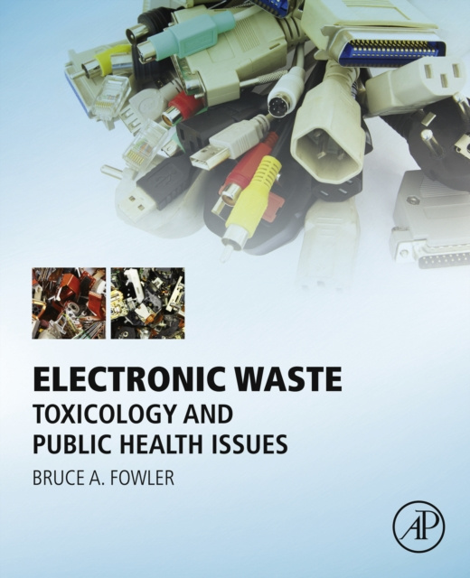 E-knjiga Electronic Waste Bruce A. Fowler