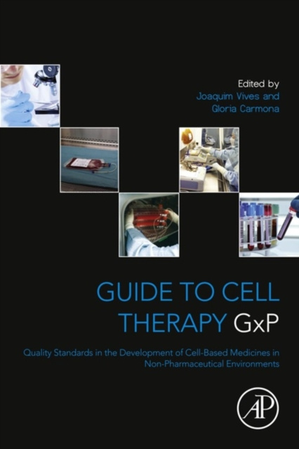 E-book Guide to Cell Therapy GxP Joaquim Vives