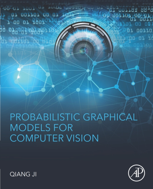 E-knjiga Probabilistic Graphical Models for Computer Vision. Qiang Ji