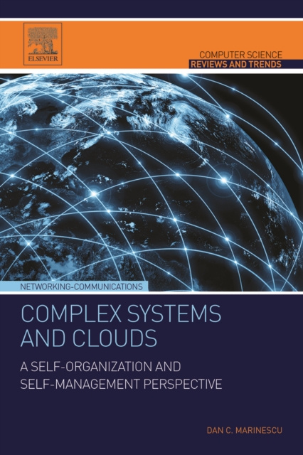 E-knjiga Complex Systems and Clouds Dan C. Marinescu