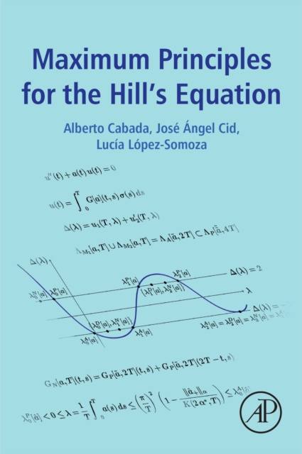 E-book Maximum Principles for the Hill's Equation Alberto Cabada