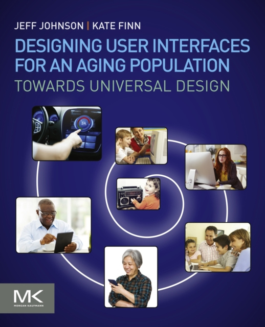 E-book Designing User Interfaces for an Aging Population Jeff Johnson
