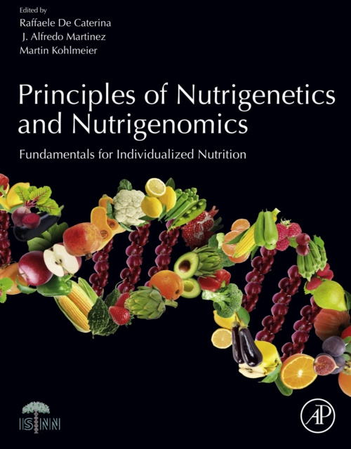 E-kniha Principles of Nutrigenetics and Nutrigenomics Raffaele De Caterina