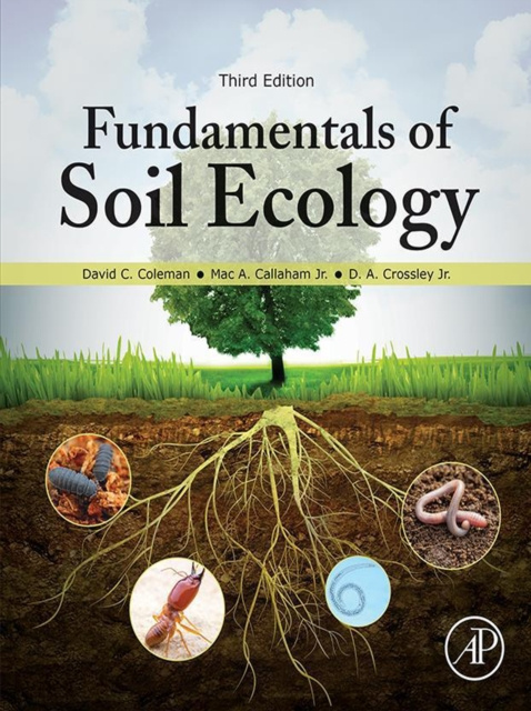 E-knjiga Fundamentals of Soil Ecology David C. Coleman