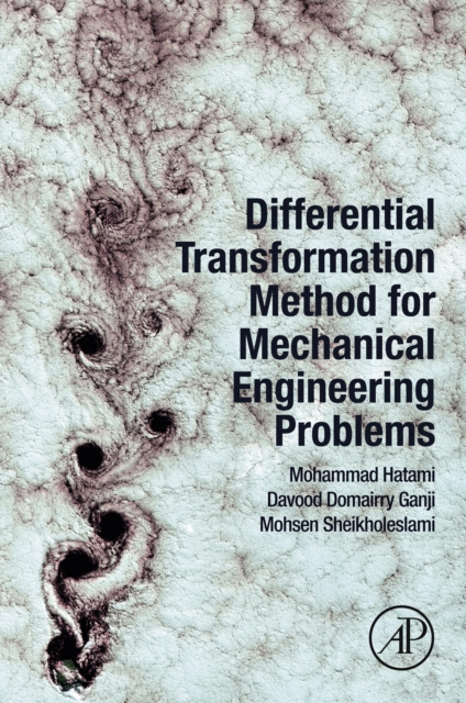 E-book Differential Transformation Method for Mechanical Engineering Problems Mohammad Hatami