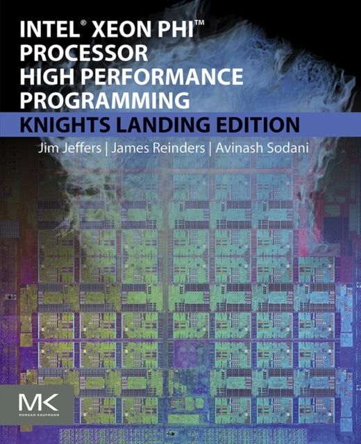 E-knjiga Intel Xeon Phi Processor High Performance Programming James Jeffers