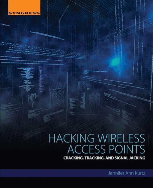 E-knjiga Hacking Wireless Access Points Jennifer Ann Kurtz