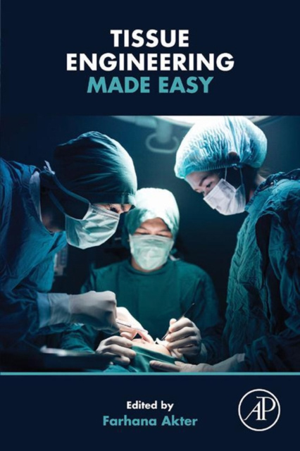 E-Book Tissue Engineering Made Easy Farhana Akter
