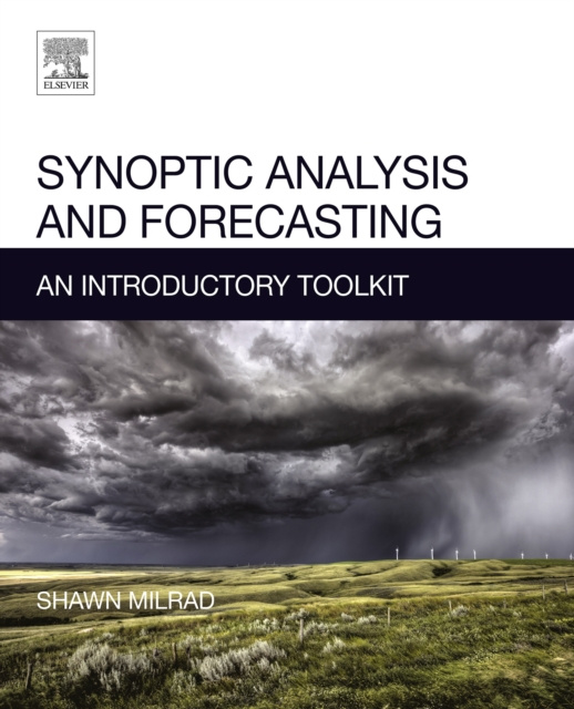 E-book Synoptic Analysis and Forecasting Shawn Milrad