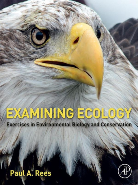 E-kniha Examining Ecology Paul A. Rees