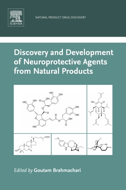 E-kniha Discovery and Development of Neuroprotective Agents from Natural Products Goutam Brahmachari