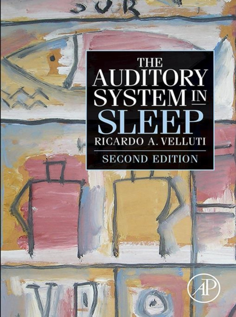 E-book Auditory System in Sleep Ricardo Velluti